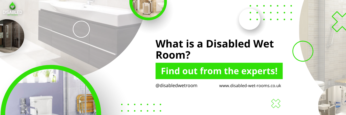 What is a Disabled Wet Room_